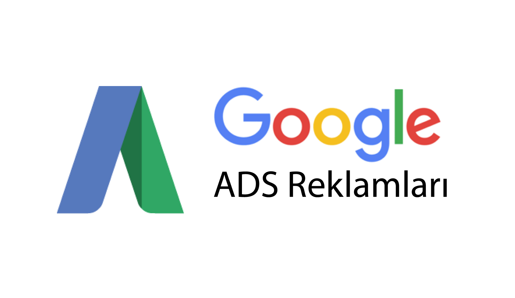 Google Ads Yönetimi (Performans Ajansı)